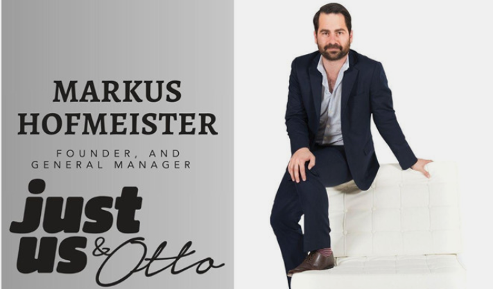 Meeting Brand Dreams With Creative Marketing Solutions With Just us & Otto: Markus Hofmeister