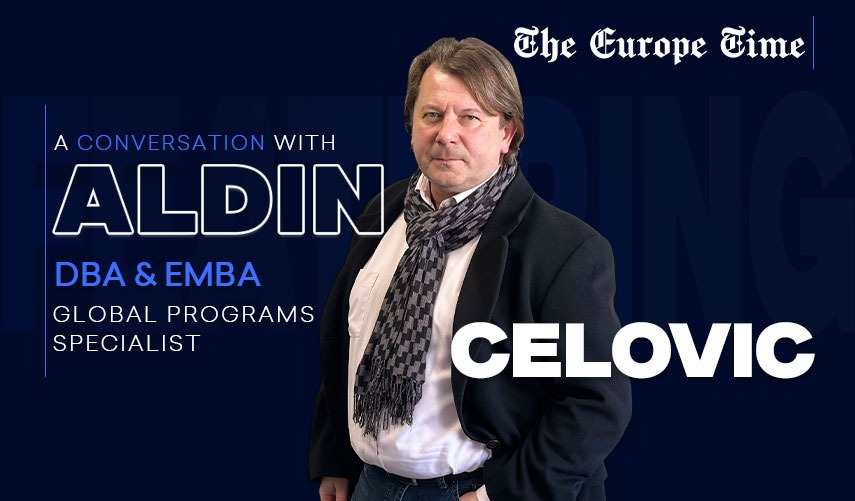Aldin Celovic and the Leadership Blueprint Europe Needs in an Age of Global Uncertainty